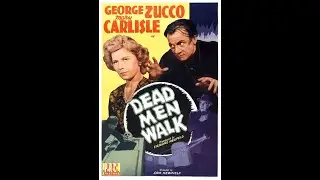 World Beyond: Dead Men Walk (1943)