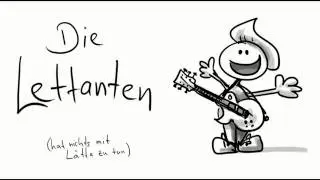Die Lettanten - Lied Ohne / Die 18 Sekunden des Glücks