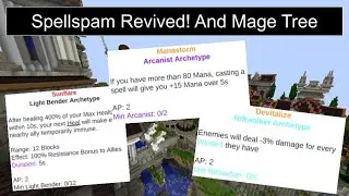 Spellspam Revived! And Mage Tree Overview