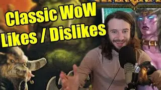 What I Liked, and Disliked, About Classic WoW