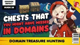 Genshin Impact Guide: Domain Treasure Hunting