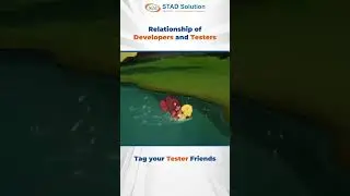 The Love-Hate Story of Developers and Testers | Funny Tech Video | STAD Solution