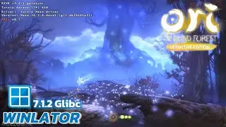 Winlator Glibc - Gameplay ORI and the Blind Forest Definitive Edition (Windows) on Android
