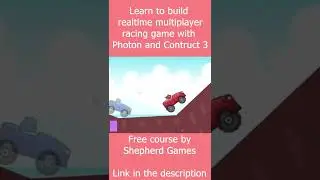 Develop realtime multiplayer racing game with Photon and Construct 3 | Shepherd Games