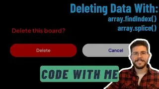 Deleting board data with findIndex() and splice()