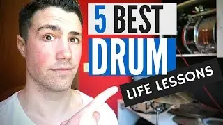 5 Lessons Drums Taught Me About Life