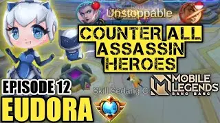 EUDORA MOBILE LEGENDS GAMEPLAY | EUDORA TOP GLOBAL | EPISODE 12