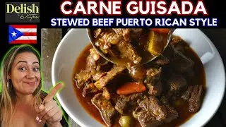 CARNE GUISADA (Beef Stew Puerto RIcan Style) | Delish D'Lites | Puerto RIcan Dishes