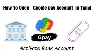 Google pay Account Open in Tamil | 2023  #googlepay