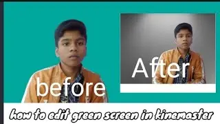 how to edit chroma key in kine master | chroma key ka istemaal phone mein kaise kare