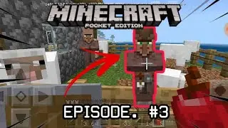 Minecraft EPISODE. #3
