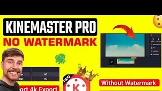 Kinemaster without watermark 2024 kaise download karen how to download kinemaster without watermark