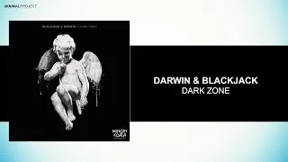 Darwin & BlackJack - Dark Zone [Hungry Koala Records]