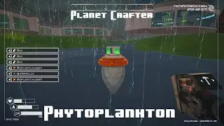 The Planet Crafter | Episode #64