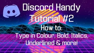 Discord Handy Tutorial #2 - How to format your text