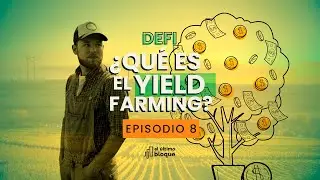 ¿Qué es el Yield Farming?