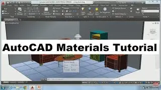AutoCAD 3D Materials Tutorial