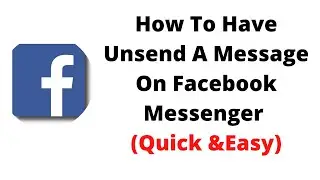 how to unsend a message on facebook messenger,how to unsend message on messenger 2024