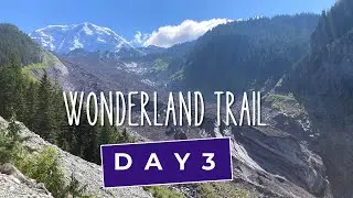 Backpacking the Wonderland Trail. DAY 3: South Mowich River to Dick Creek Camp