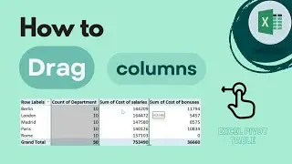 Excel Pivot Table: How to Drag Columns
