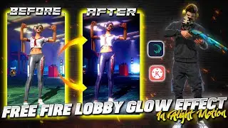 Lobby Glow Effect in Alight Motion Tutorial💥| FF Lobby Edit Tutorial | FreeFire Color Grading Effect