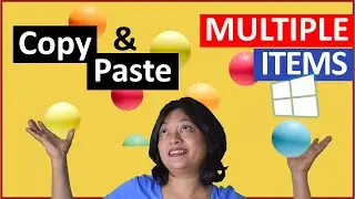 Copy and Paste Multiple Items in Windows 10 using Clipboard History