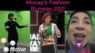 Motion Capture´s Fashion Runway 2021