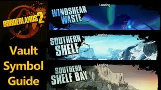 Borderlands 2 - Vault Symbols - Windshear Waste, Southern Shelf, Southern Shelf - Bay