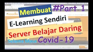 Tutorial on Installing MOODLE E-Learning on Ubuntu Linux (online learning tools during Covid-19) ...