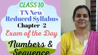 Class 10 Reduced syllabus Question paper Chapter 2 Numbers & Sequence Exam of the Day #unit_Test