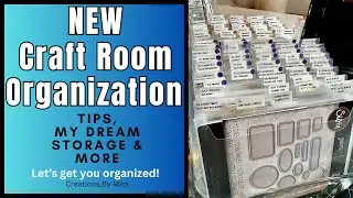 💥Organization & NEW Storage💥 TIPS to Create Dream Craft Room Storage for Quick Card Making