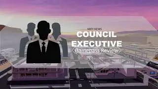 Council Executive review : NBTF Roblox