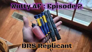 Nutty AF : Episode 2 - How to Assemble and Tune a BRS Replicant
