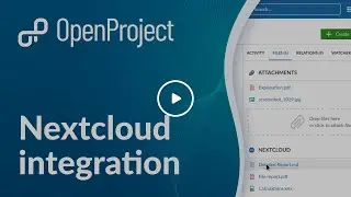 OpenProject Nextcloud integration - complete admin and user guide