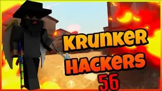 Krunker  Hacker#56