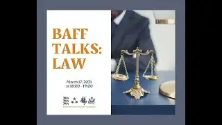 BAFF Talks: Law