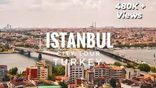 ISTANBUL City Street Tour - Turkey 2020