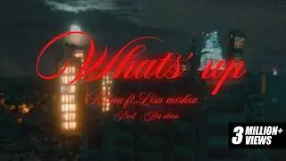 KR$NA ft. Lisa Mishra - What's Up | Official Music Video