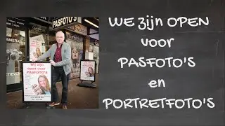We zijn open voor PASFOTO'S en PORTRETFOTO'S