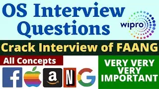Operating System Interview Questions | FAANG Interview Preparation | Wipro Interview for BCA Fresher