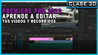 Adobe PREMIERE PRO 2022 | Edición de VIDEO Y POSTPRODUCCIÓN | Lumion 12