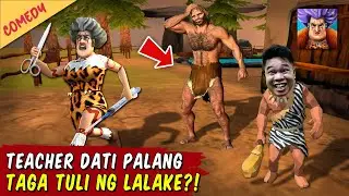 Si Teacher Pala Taga Tuli Noon! - Scary Teacher Stone Age