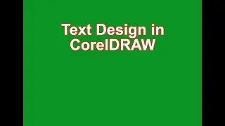 Design Text in CorelDRAW