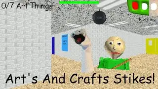 Arts & Crafters Helps Baldi! | V.1.4.3 | Baldi's Basics Mod!