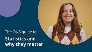 The ONS guide to statistics and why they matter