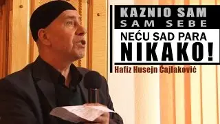 NOVO - Hafiz Husejn Cajlakovic 2017