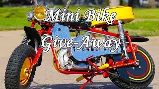 Mini Bike Give Away