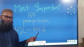 Most important 150 preposition for all HSC & SSC Exam in2026// Ahmed Rubel sir