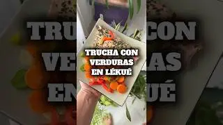 ¡COCINA RÁPIDO! TRUCHA CON VERDURAS LÉKUÉ #recetasfáciles #cocinafacil #adelgazar #perderpeso