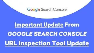 Latest Update From Google Search Console In Telugu | URL Inspection Tool Update In Telugu | Telugu